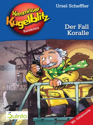 cover image of Kommissar Kugelblitz 12. Der Fall Koralle